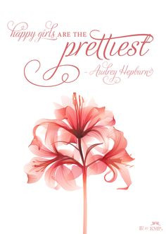 Happy Girls are the prettiest _ #Quote #Printable