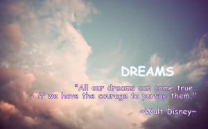Motivational Quote On Dreams By Walt Disney