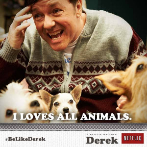 Derek (2012 TV Series) Derek Quotes