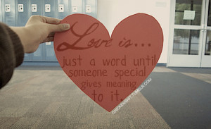love quotes love quote word someone special meaning heart lockers