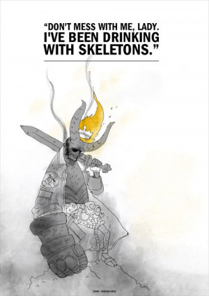 My Favorite Hellboy quote in a poster. - Imgur