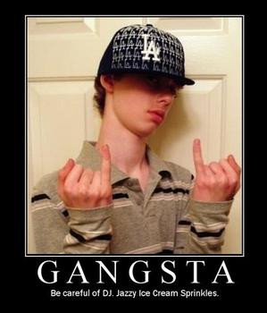 Still alot of White kids calling themslves gangstas ?