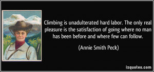 More Annie Smith Peck Quotes