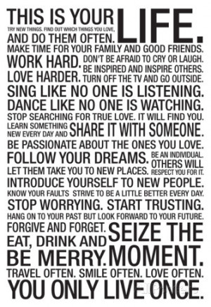 This Is Your Life Motivational Poster Poster
