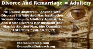 Remarriage Adultery Unless