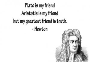 Isaac newton, quotes, sayings, truth, friend