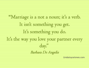 Quotes to Live By; Marriage Quote