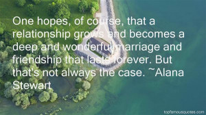 Top Quotes About Wonderful Friendship