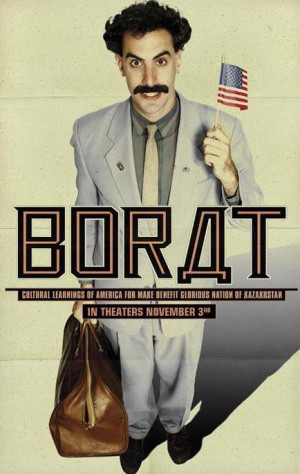 Borat Quotes http://www.moviefanatic.com/gallery/borat-photo/