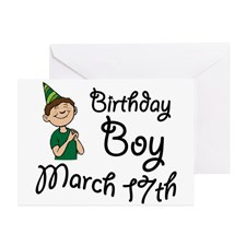 Birthday Boy March 17th Greeting Card for
