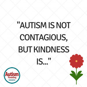 autism quote kindness
