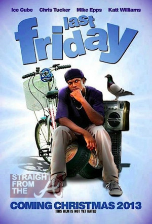 ... Friday and denied he’ll be participating in “Last Friday,” the