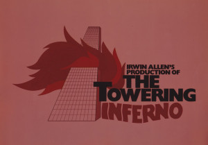 Updated: March 01, 2014. The Towering Inferno