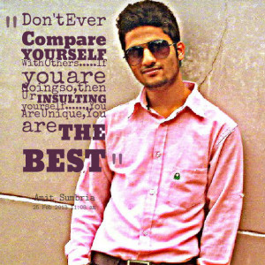 Quotes Picture: don't ever compare yourself with othersif you are ...