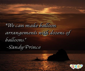 Quotes about Balloons
