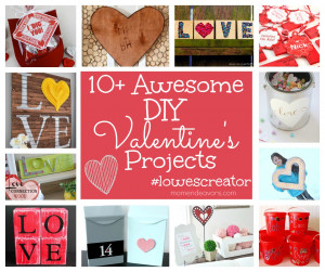 DIY Valentine’s Projects #lowescreator
