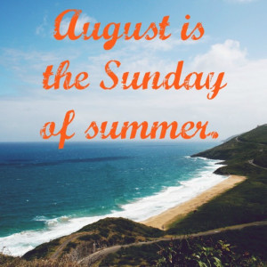 Quote of the Week // End of Summer