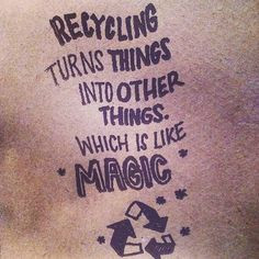 Recycling Quotes And Sayings