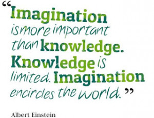 Imagination is Everything
