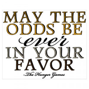 CafePress > Wall Art > Posters > Hunger Games Quote Wall Art Poster