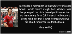 More Gary Neville Quotes