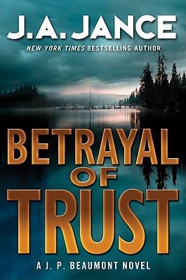 Betrayal of Trust (J.P. Beaumont, #20)