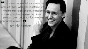 Tom Hiddleston Quote Quotes