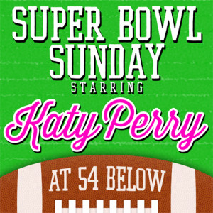 Super Bowl Sunday at 54 Below | 54 Below - Broadway's Supper Club