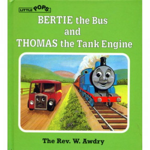 THOMAS THE TANK ENGINE AND THE Little Pops Rev W Awdry