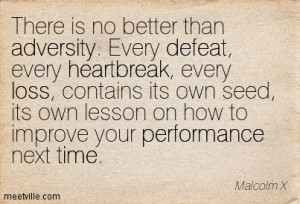 Quotation-Malcolm-X-loss-defeat-heartbreak-time-performance-adversity ...