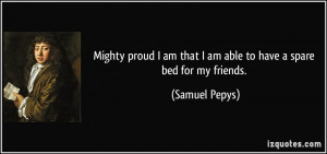 quote-mighty-proud-i-am-that-i-am-able-to-have-a-spare-bed-for-my ...