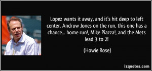 ... run, this one has a chance... home run!, Mike Piazza!, and the Mets