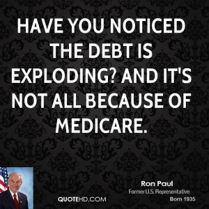Have you noticed the debt is exploding? And it's not all because of ...