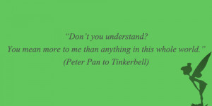 ... this image include: I Love You, love, peterpan, quotes and tinkerbell
