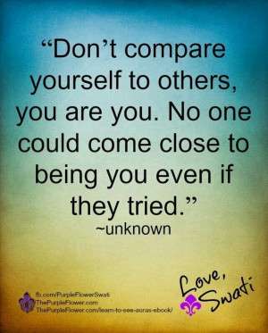 DON'T COMPARE YOURSELF TO OTHERS