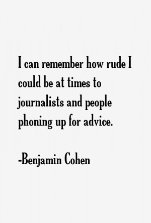 Benjamin Cohen Quotes & Sayings