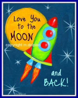 Space ship I Love You to the Moon and Back nursery quote print moon ...