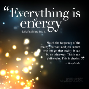 Everything is Energy. Darryl Anka.