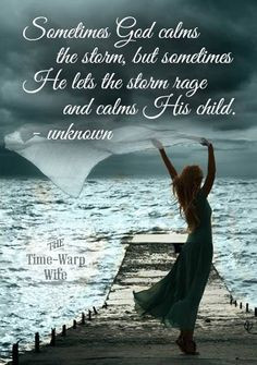 ... The Storms, Quotes, Encount God, Jesus Christ, Faith Living, Children