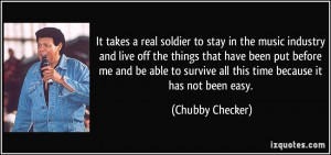 It takes a real soldier to stay in the music industry and live off the ...