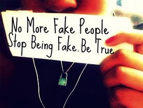 ... in my head since many days that why people are so fake yes they are