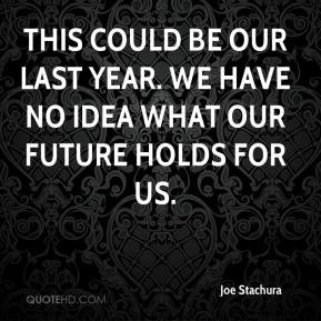 This Could Be Us Quotes