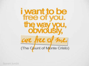 Tags: love Alexandre Dumas quotes The Count of Monte Cristo