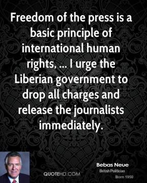 Freedom of the press is a basic principle of international human