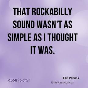 Carl Perkins - That rockabilly sound wasn't as simple as I thought it ...