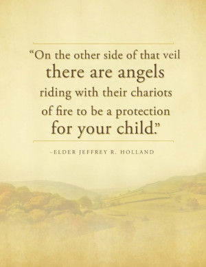 ... With Their Chariots Of Fire To Be A Protection For Your Child
