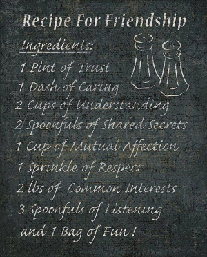 Recipe for friendship....