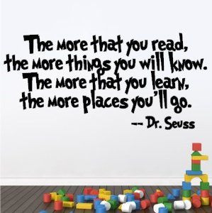 Dr Seuss The More You Read Quote