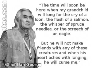 Native American Quotes On Death The most indian thing about