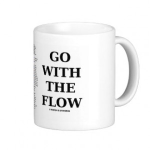 Go With The Flow (Circulatory System Attitude) Classic White Coffee ...